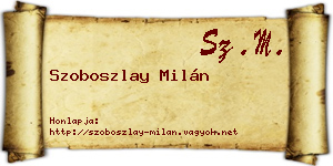 Szoboszlay Milán névjegykártya